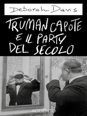 cover image of Truman Capote e il party del secolo